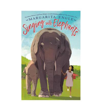 【预售】和大象一起歌唱 纽伯瑞奖得主Margarita EngleSinging With Elephants英文进口原版儿童图书青少年读物Margarita Engle3-