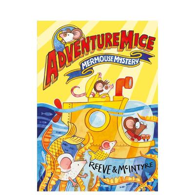 【预售】冒险萌鼠团：萌鼠人鱼之谜 Adventuremice: Mermouse Mystery英文进口原版儿童桥梁书 6岁以上幽默趣味桥梁书系列