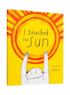 【预售】【美国漫画家Leah Hayes】我能摸到太阳I Touched the Sun英文儿童图书籍进口原版Enchanted Lion Books6-9岁