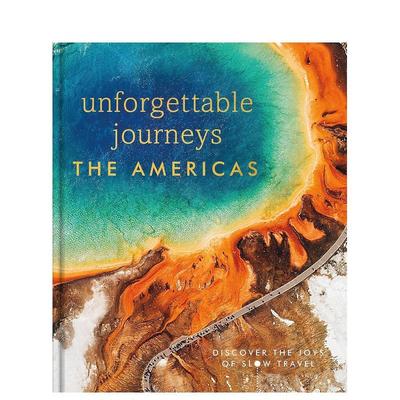 【预售】难忘的美洲之旅 Unforgettable Journeys The Americas 英文进口原版旅行图书DK Eyewitness