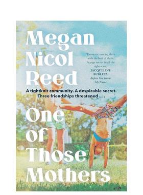 【预售】那些母亲之一 One of Those Mothers 英文进口原版文学小说Megan Nicol Reed 外文图书籍