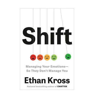 【预售】转变：管理你的情绪·让它们不再主导你Shift Managing Your Emotions--So They Don't Manage You 英文社会科学图书籍Et