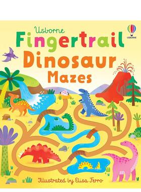 【预售】【指尖迷宫】恐龙Fingertrail Dinosaur Mazes英文进口原版儿童趣味图书Felicity Brooks  Elisa Ferro 3-6岁