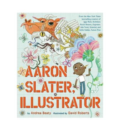 【预售】亚伦·斯莱特 插画师Aaron Slater, Illustrator【The Questioneers】英文进口原版儿童图书3-6岁职业认知Andrea Beaty