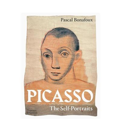 【现货】毕加索：自画像Picasso: The Self-Portraits英文进口原版艺术画册画集外文图书Pascal Bonafoux Thames & Hudson