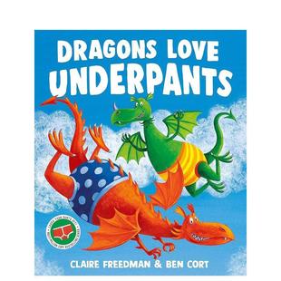 裤 龙龙Dragons Freedman6 预售 9岁 图书儿童绘本Claire 爱裤 Underpants英文进口原版 Love