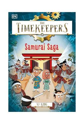 【预售】【时间记录者】武士传奇 【The Timekeepers】Samurai Saga 英文进口原版儿童章节书 儿童冒险章节桥梁故事书SJ King
