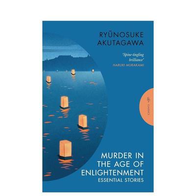 【预售】【芥川龙之介】作品选集 Murder in the Age of Enlightenment 英文进口原版文学小说外文图书Ryunosuke Akutagawa