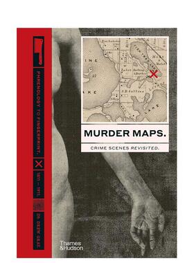 【预售】重探犯罪现场:从颅相学到指纹学 1811–1911 Murder Maps: Crime Scenes Revisited 英文进口原版人文社科图书Dr Drew Gr