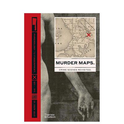 【预售】重探犯罪现场:从颅相学到指纹学 1811–1911 Murder Maps: Crime Scenes Revisited 英文进口原版人文社科图书Dr Drew Gr