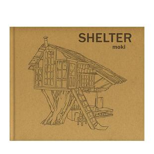 【现货】Moki的庇护所 Shelter Moki 英文进口原版艺术画册画集Gingko Press