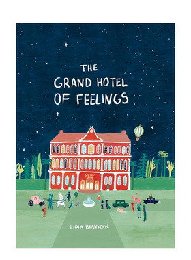 【现货】情绪大饭店 The Grand Hotel of Feelings原版进口英文儿童绘本Lidia Brankovic外文图书籍 情绪管理