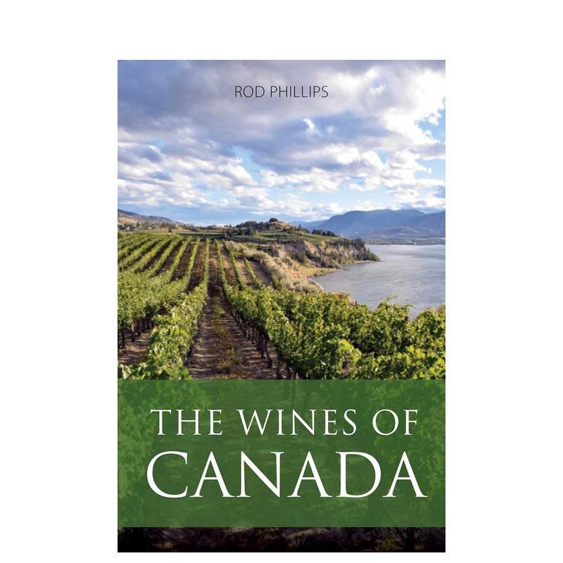 【预售】加拿大葡萄酒 The Wines of Canada 英文进口原版餐饮美食图书 Rod Phillips外文正版