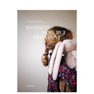 相同但不同Cristina 进口图书Dominiqu 外版 Same 预售 本能 but Dias 摄影集 Magalhaes different英文进口原版 Instincts.