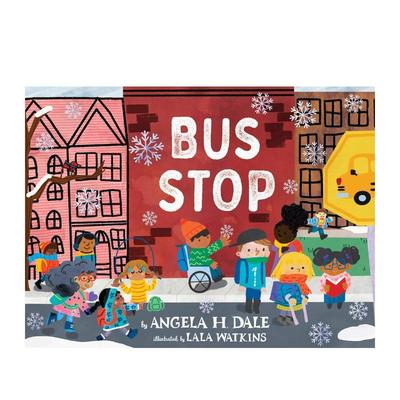 【预售】下雪天的公车站Bus Stop 英文进口原版图书儿童绘本Lala Watkins3-6岁