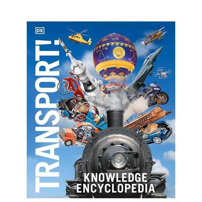 【现货】交通知识百科全书【DK Knowledge Encyclopedias】Knowledge Encyclopedia Transport!英文进口原版儿童绘本图书DK百科