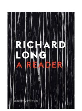 【预售】石头、云、里程：理查德?朗文集 Stones， Clouds， Miles: A Richard Long Reader 英文进口原版艺术画册画集外文图书Cl