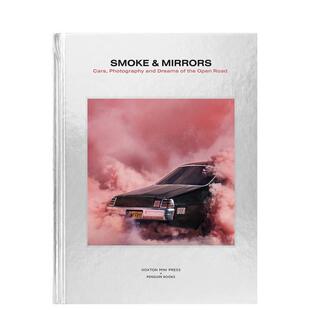 【现货】【HMP】Smoke and Mirrors烟雾和镜子 汽车创意风格摄影 新锐摄影师英文原版