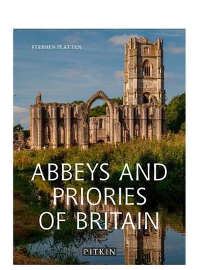 【现货】英国的修道院 Abbeys and Priories of Britain英文建筑风格与材料构造设计原版图书外版进口书籍Stephen Platten