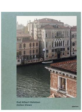 【现货】Gail Albert Halaban: Italian Views，盖尔·阿尔伯特·哈拉班:意大利的景色 英文原版图书籍进口正版 摄影Gail Albert