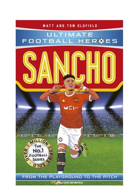 【预售】【足球英雄系列】桑乔 【Ultimate Football Heroes】Sancho 英文进口原版青少年读物 3岁-6岁Matt & Tom Oldfield外文童