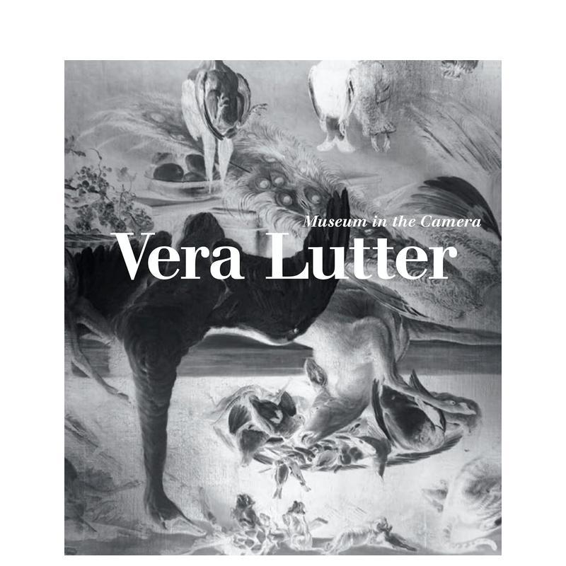 【现货】Vera Lutter: Museum in the Camera,维拉·卢特:摄影机中的博物馆 英文原版图书籍进口正版摄影集Jennifer King