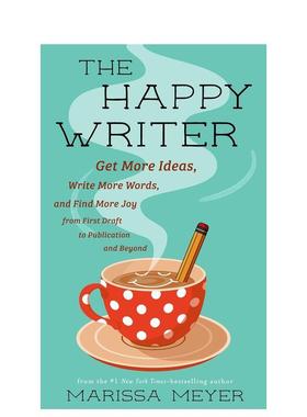 【预售】快乐作家 The Happy Writer 英文进口原版心灵励志图书籍Marissa Meyer外文正版