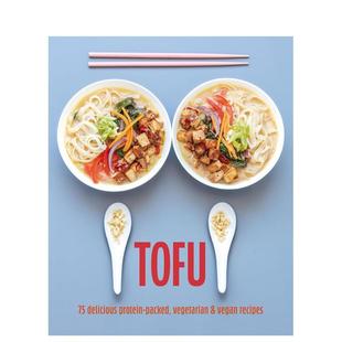 Tofu英文进口原版 豆腐之味：75道高蛋白素食与纯素美味 餐饮美食图书Ryland Peters Small外文 预售