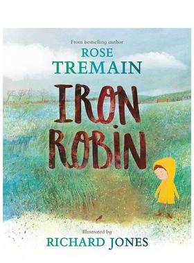 【现货】铁鸟罗宾Iron Robin【英国插画师Richard Jones】英文儿童图书籍进口原版Puffin Books (UK)3-6岁