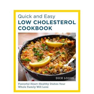 Low 预售 and Cholesterol 餐饮美食图书Dick 低胆固醇食谱 英文进口原版 快速简单 Logue Quick Cookbook Easy