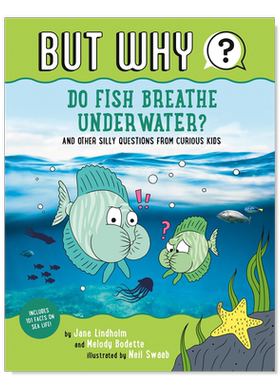 【现货】鱼在水下呼吸吗？2Do Fish Breathe Underwater? #2，鱼在水下呼吸吗？2【But Why】英文原版 JaneLindholm海洋动物生物知