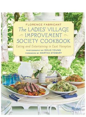 【预售】女士村改善协会食谱：在东汉普顿吃喝玩乐 The Ladies' Village Improvement Society Cookbook英文原版餐饮美食图书籍进