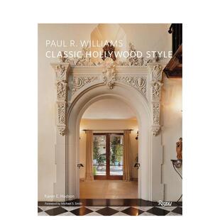 【现货】Paul R Williams，保罗·利维尔·威廉姆斯-经典的好莱坞室内设计 书籍进口正版 Karen E. Hudson 设计师/工作室