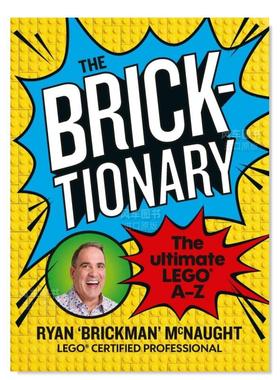 【现货】砖块字典The Bricktionary英文生活综合 原版图书进口外版书籍McNaught, Ryan Murdoch Books