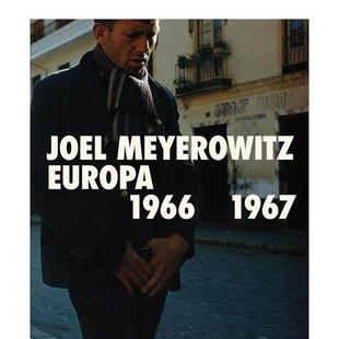 1967 Joel 战后欧洲摄影游记 预售 英文进口原版 彩色摄影大师 乔尔·迈耶罗维茨：欧洲之旅1966 Europa Meyerowitz