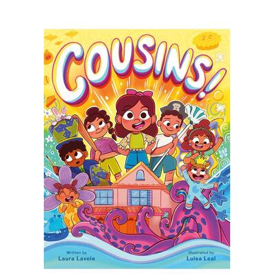 【现货】表亲大家庭！Cousins!: A Big Family Story英文进口原版儿童绘本图书6-9岁Laura Lavoie; illustrated by Luisa Leal