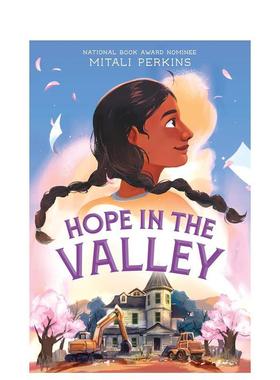 【预售】【美国国家图书奖提名作者Mitali Perkins】山谷里的希望Hope in the Valley英文进口原版儿童图书青少年读物Mitali Perk