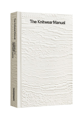 【现货】针织设计手册：针织品设计行业指南 The Knitwear Manual实用工具书 英文进口原版服装设计图书Fashionary