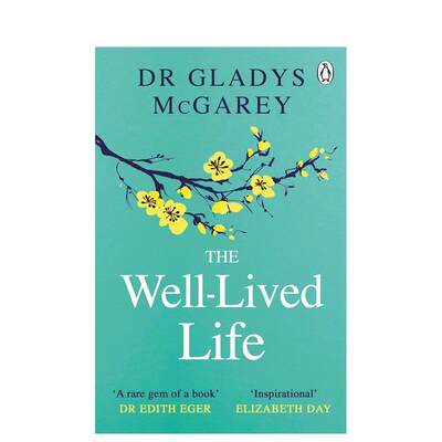 【现货】充实的生活 The Well-Lived Life 英文进口原版心灵励志图书McGarey  Dr Gladys外文正版