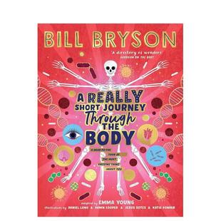 Bryson 儿童绘本图书Bill Journey 现货 安万特奖得主Bill Through 短途旅行A 人体 Body英文进口原版 Really the Short