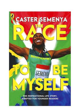 【预售】做我自己的比赛：为年轻读者改编The Race To Be Myself: Adapted for Younger Readers英文进口原版儿童图书青少年读物S