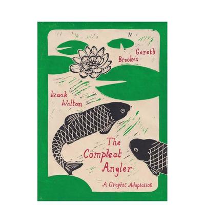 【预售】钓客清话 图像小说改编 The Compleat Angler : A Graphic Adaptation 英文进口原版漫画外文图书Gareth Brookes