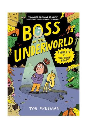 【预售】【冥界老大】第2册：雪莉大战兽 Boss of the Underworld: Shirley vs the Huge Beast 英文进口原版儿童漫画Tor Freeman