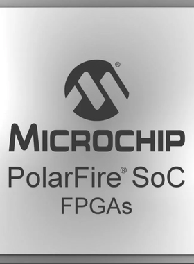 MPFS250T-FCVG784EPP BGA784 片上系 IC 统芯片FPGA 全新现货