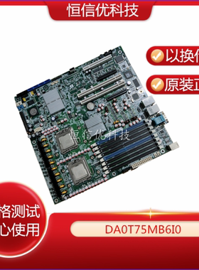 Intel DA0T75MB6I0 E11012-202 S5000VSA T/R350G6C X T280G2主板