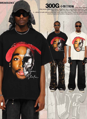 2025夏季新款Tupac人物印花水洗做旧潮牌t恤男重磅纯棉小领口短袖