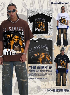 美式复古21 Savage人物印花水洗做旧短袖T恤男潮牌宽松纯棉小领口