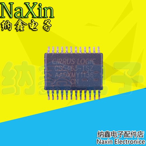 【纳鑫电子】CS5463-ISZ CS5463 SSOP24 电流和电力监控器 调节器