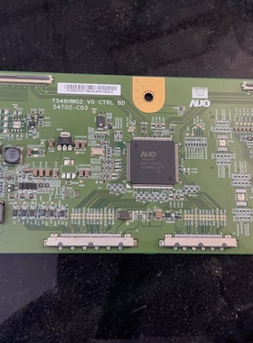 海尔LE55H300逻辑板T546HW02 V0 CTRL BD 54T02-C03测好