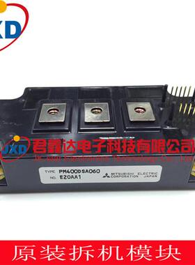 原装拆机PM200DSA060 PM300DSA060 PM400DSA060 PM600DSA060